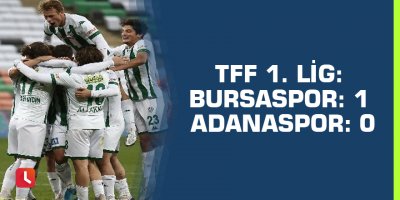 TFF 1. Lig: Bursaspor: 1 Adanaspor: 0
