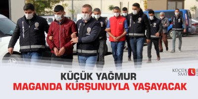 Küçük Yağmur maganda kurşunuyla yaşayacak