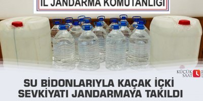 Su bidonlarıyla kaçak içki sevkiyatı jandarmaya takıldı
