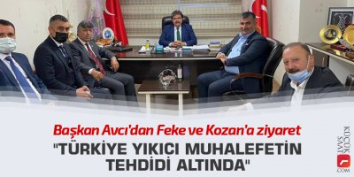 "Türkiye yıkıcı muhalefetin tehdidi altında"