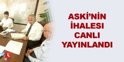 ASKİ’nin “İş Güvenliği Ekipmanları ve İşçi Kıyafetleri Alım İhalesi'' canlı yayınlandı