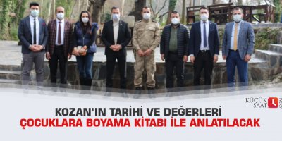 Kozan’ın tarihi ve değerleri çocuklara boyama kitabı ile anlatılacak