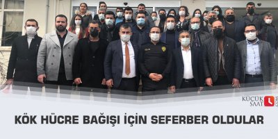 Kök hücre bağışı için seferber oldular