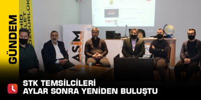 STK temsilcileri aylar sonra yeniden buluştu