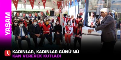 Kadınlar, Kadınlar Günü’nü kan vererek kutladı