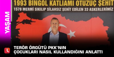 Terör örgütü PKK’nın çocukları nasıl kullandığını anlattı