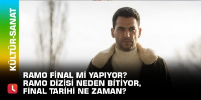 Ramo final mi yapıyor? Ramo dizisi neden bitiyor, final tarihi ne zaman?