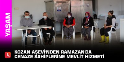 Kozan Aşevi'nden Ramazan'da cenaze sahiplerine mevlit hizmeti