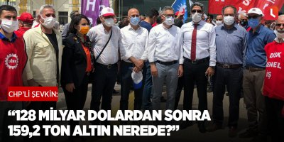 “128 milyar dolardan sonra 159,2 ton altın nerede?”