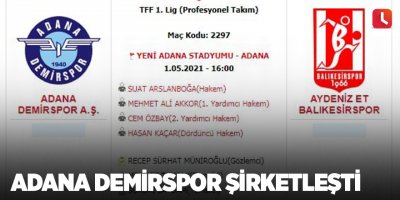 Adana Demirspor şirketleşti