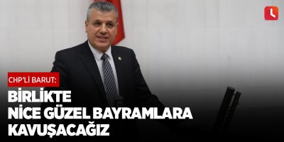 "Birlikte nice güzel bayramlara kavuşacağız"