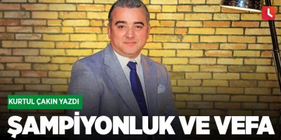 Şampiyonluk ve VEFA