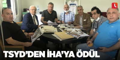 TSYD’den İHA’ya ödül