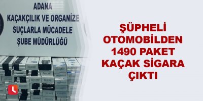 Şüpheli otomobilden bin 490 paket kaçak sigara çıktı