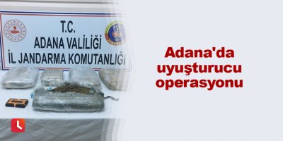 Adana'da uyuşturucu operasyonu