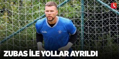 Zubas ile yollar ayrıldı