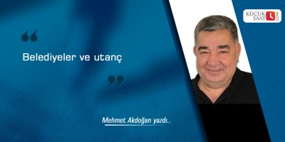 Belediyeler ve utanç