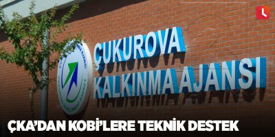 ÇKA’dan KOBİ’lere teknik destek