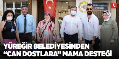 Yüreğir Belediyesinden “Can Dostlara” mama desteği
