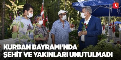 Kurban Bayramı'nda şehit ve yakınları unutulmadı
