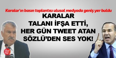 Karalar'ın basın toplantısı ulusal medyada geniş yer buldu