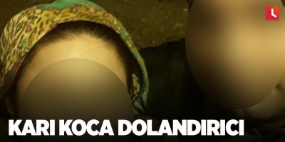 Karı koca dolandırıcı
