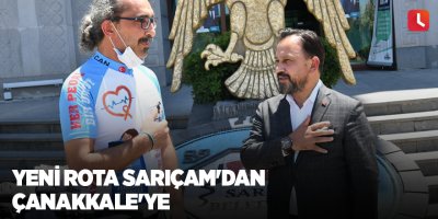 Yeni Rota Sarıçam'dan Çanakkale'ye