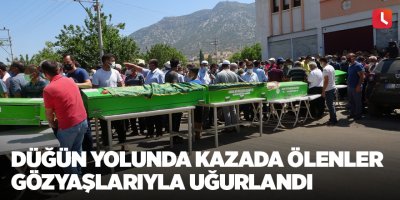 Düğün yolunda kazada ölenler gözyaşlarıyla uğurlandı