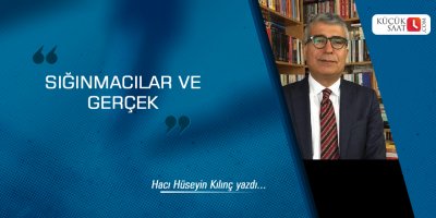 Sığınmacılar ve Gerçek