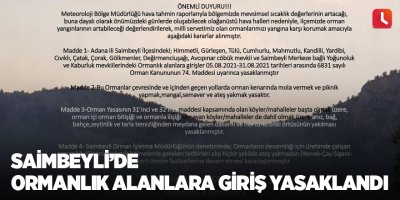 Saimbeyli’de ormanlık alanlara giriş yasaklandı