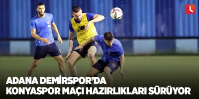 Adana Demirspor’da Konyaspor maçı hazırlıkları sürüyor