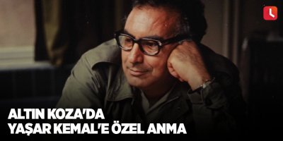 Altın Koza'da Yaşar Kemal'e özel anma