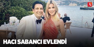 Hacı Sabancı evlendi