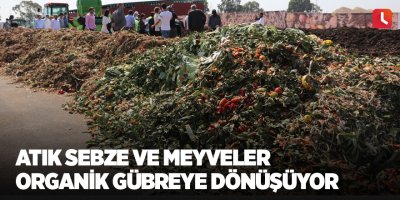 Atık sebze ve meyveler organik gübreye dönüşüyor