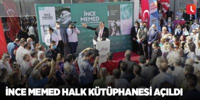 İnce Memed Halk Kütüphanesi açıldı