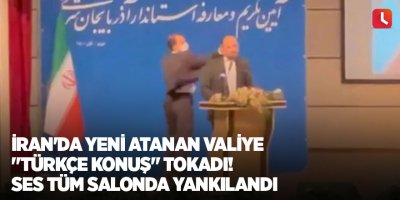 İran'da yeni atanan valiye "Türkçe konuş" tokadı! Ses tüm salonda yankılandı