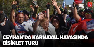 Ceyhan’da karnaval havasında bisiklet turu