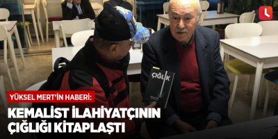 Kemalist ilahiyatçının çığlığı kitaplaştı