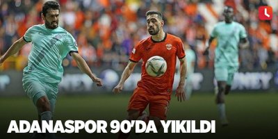 Adanaspor 90'da yıkıldı