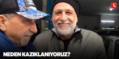 Neden kazıklanıyoruz?