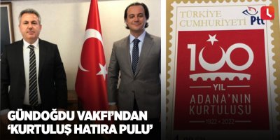 Gündoğdu Vakfı’ndan ‘Kurtuluş Hatıra Pulu’