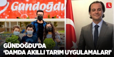 Gündoğdu’da ‘Damda Akıllı Tarım Uygulamaları’