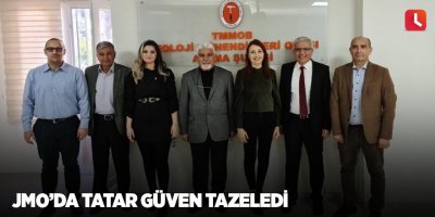 JMO’da Tatar güven tazeledi