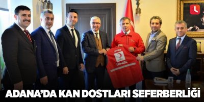 Adana’da kan dostları seferberliği