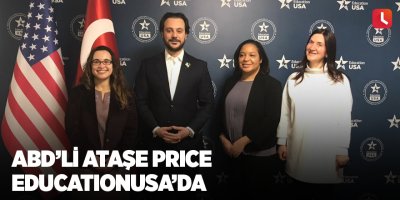 ABD’li ataşe Price EducationUSA’da