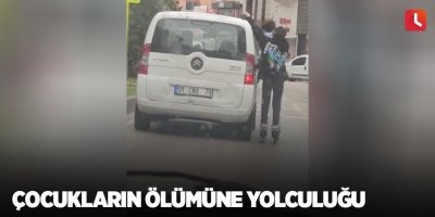 Çocukların ölümüne yolculuğu