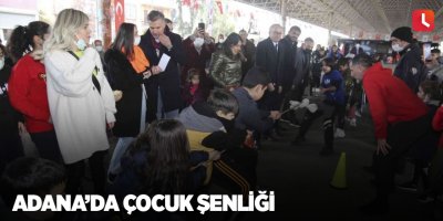 Adana’da Çocuk Şenliği