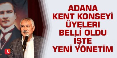 Adana Kent Konseyi'nde yeni dönem