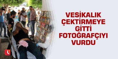 Vesikalık çektirmeye geldiği fotoğrafçıyı vurdu