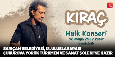 Sarıçam Belediyesi, 18. Uluslararası Çukurova Yörük Türkmen ve Sanat Şöleni'ne hazır